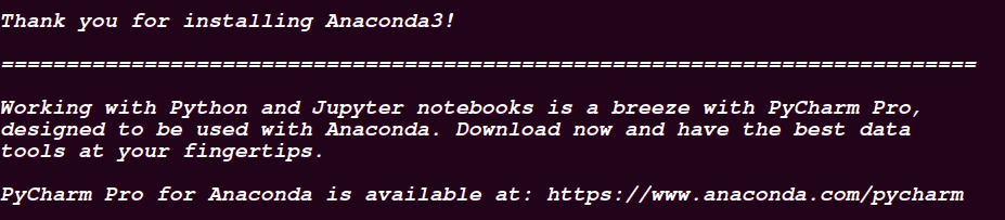 Installation complete - Anaconda for Ubuntu