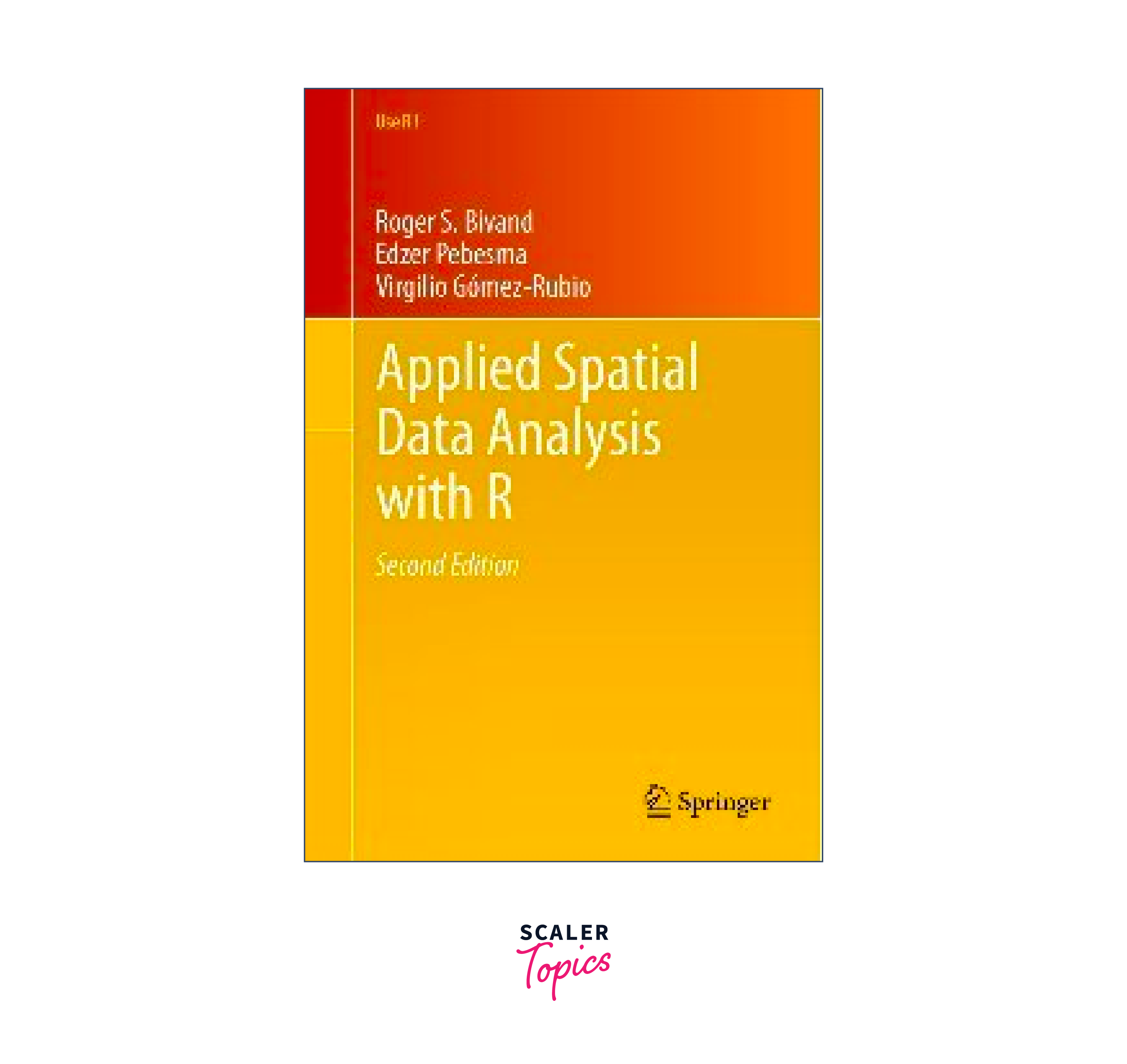 Applied Spatial Data Analysis with R