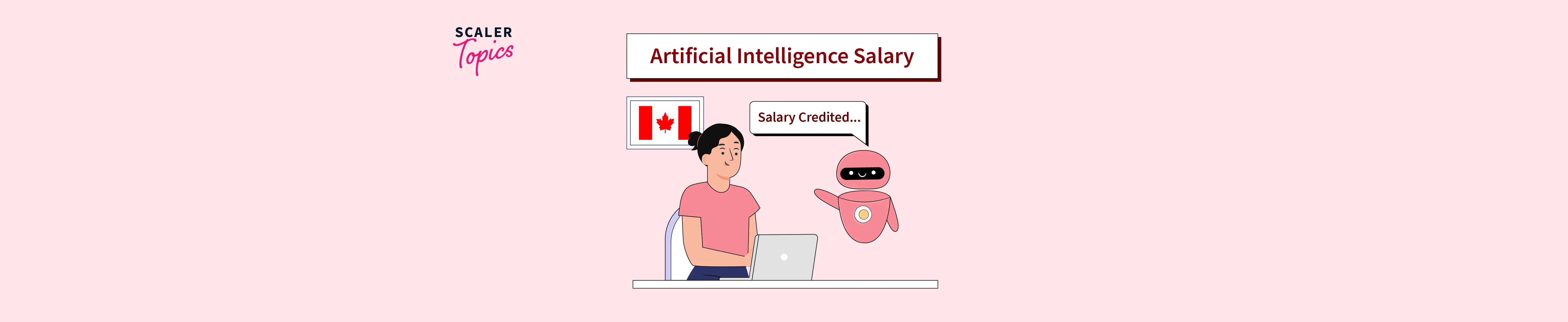 artificial-intelligence-salary-in-canada-scaler-topics