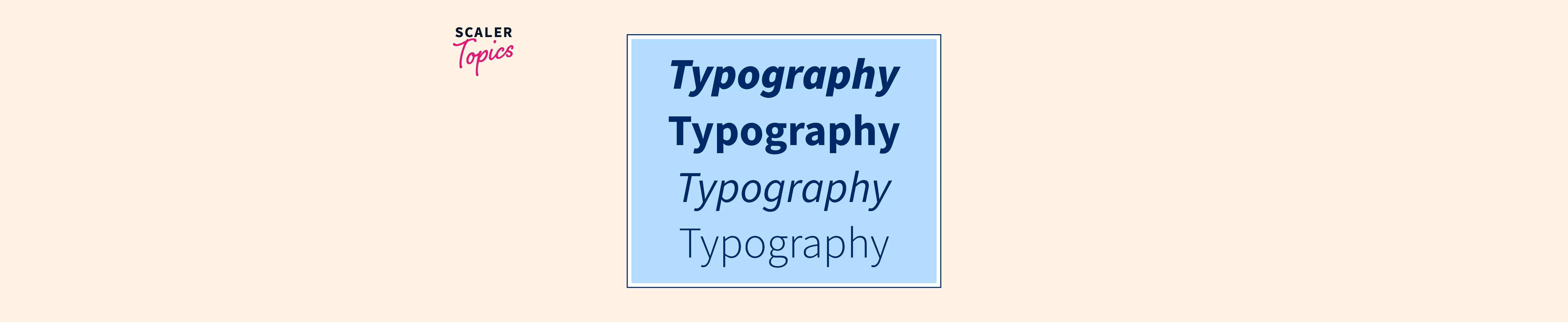 Bootstrap Typography - Scaler Topics