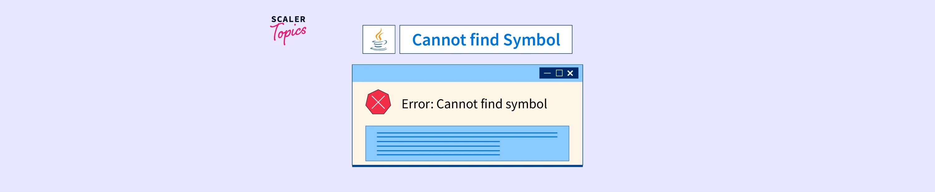 what-is-the-cannot-find-symbol-java-error-scaler-topics