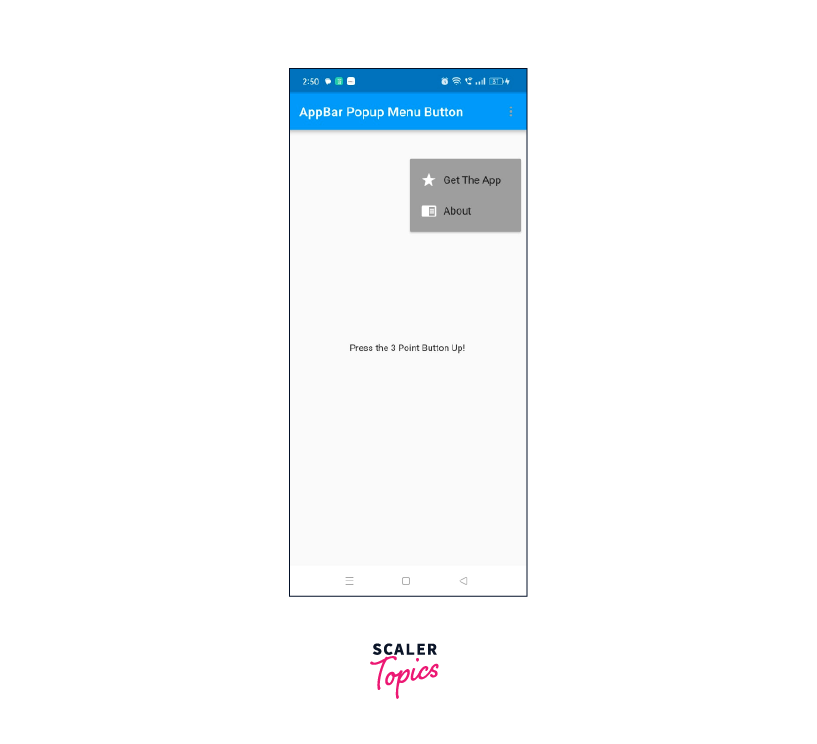 How To Create Popup Menu In Flutter? - Scaler Topics