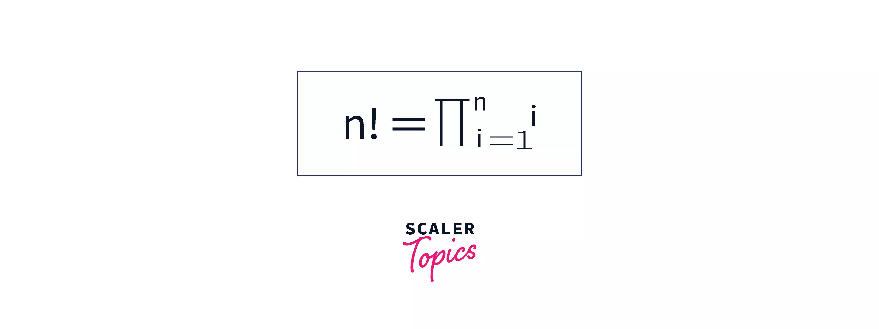 Factorial Formula