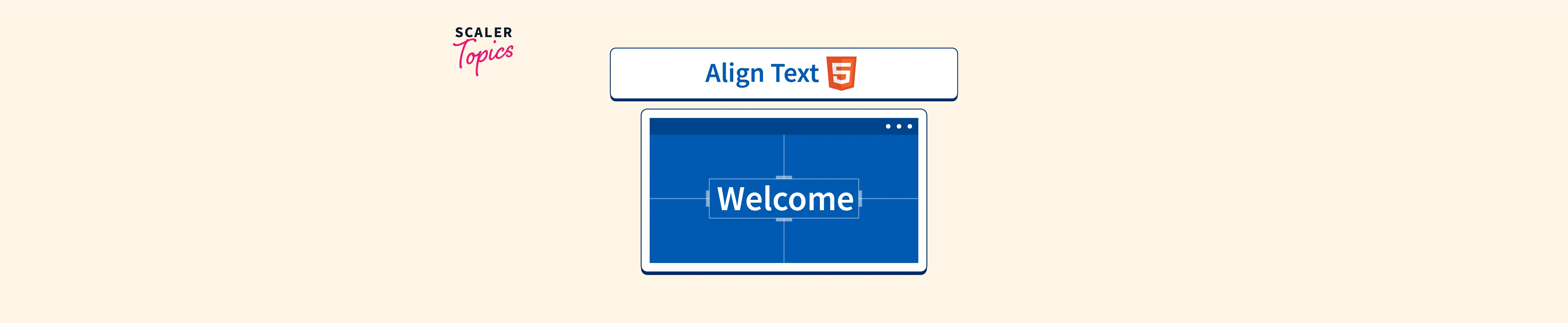 how-to-align-text-in-html-scaler-topics