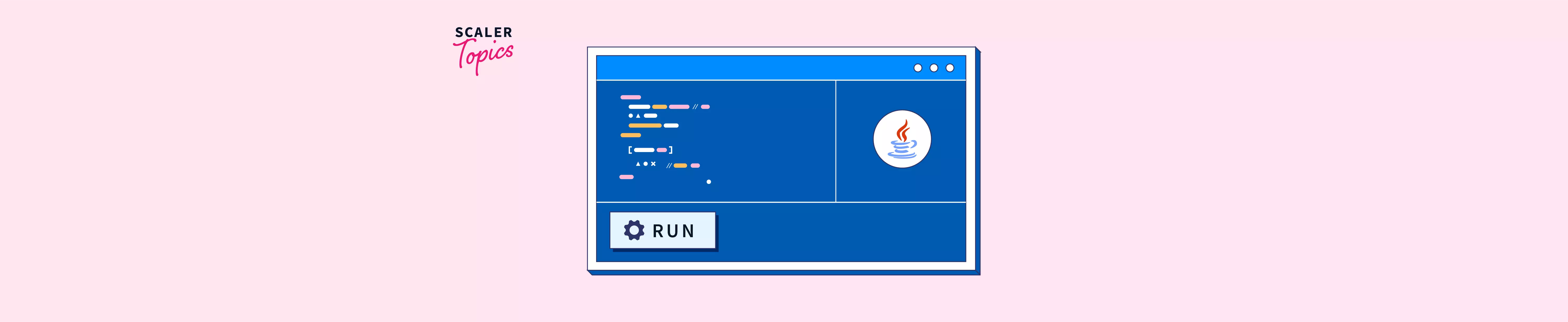 how-to-run-java-program-scaler-topics