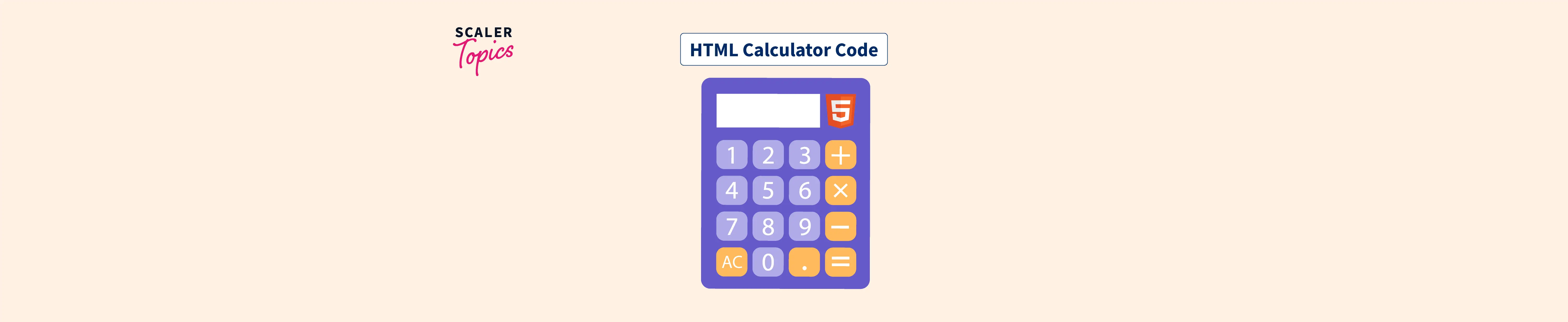 how-to-write-html-calculator-code-scaler-topics