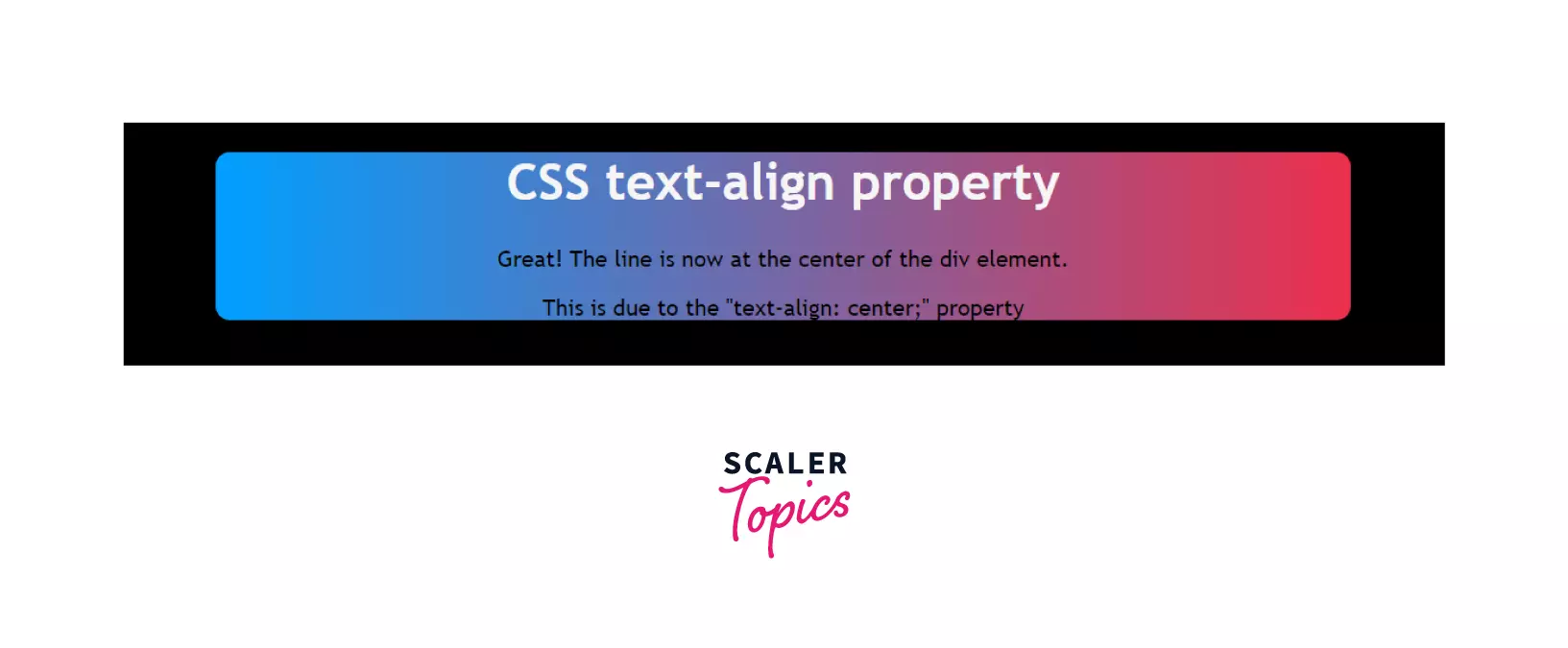 illustration of a CSS property to center-align text