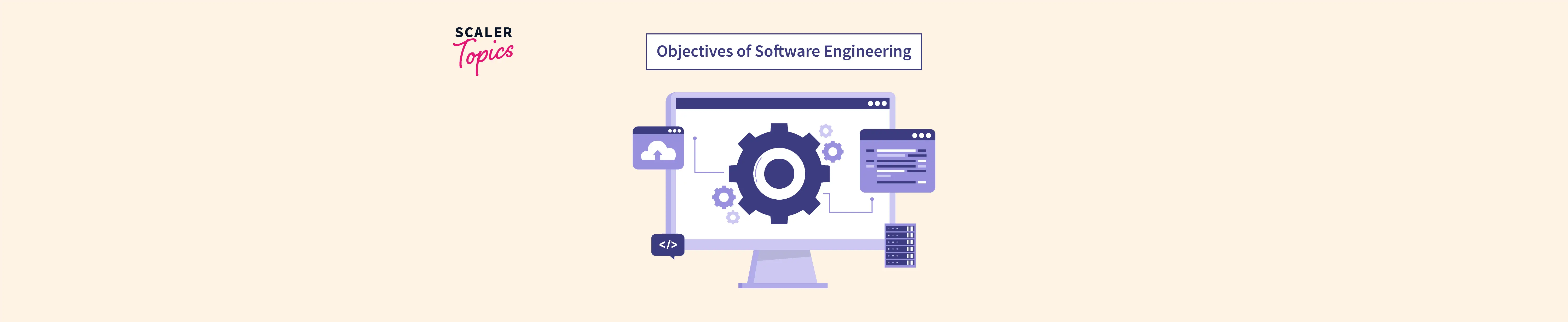 objectives-of-software-engineering-scaler-topics