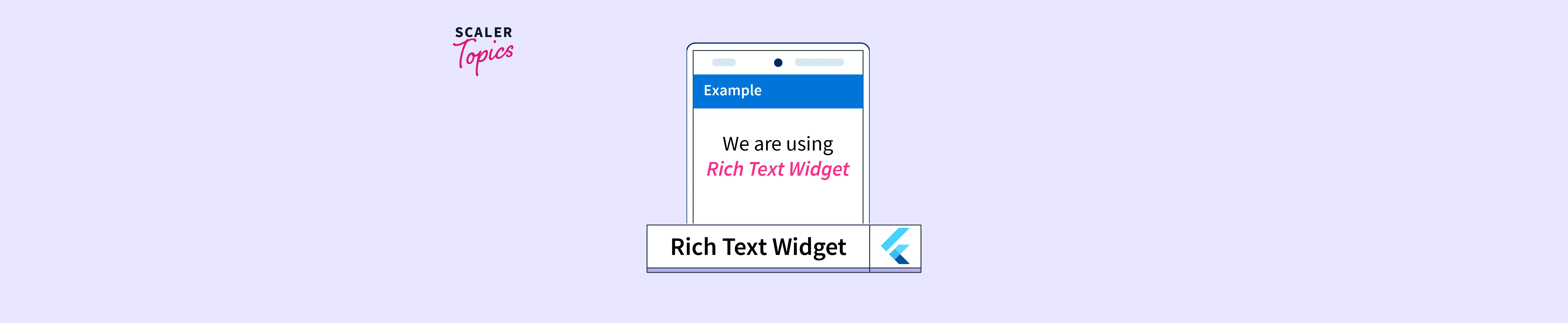 rich-text-flutter-scaler-topics