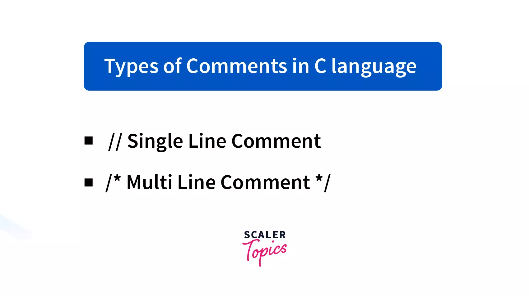 Types of comments in c